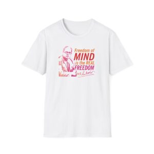 Freedom of Mind - Dr. B.R. Ambedkar Inspirational Quote Unisex Softstyle T-Shirt, A Gift for Activists