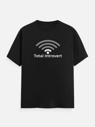 Total Introvert T-Shirt for Men & Women | Minimal Funny Cotton Tee